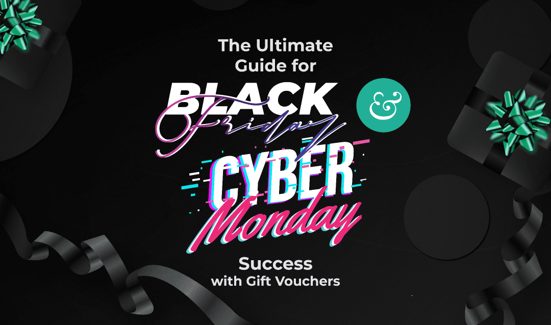 The Ultimate Guide for Black Friday Success with Gift Vouchers